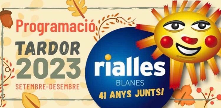 RIALLES BLANES TARDOR 2023